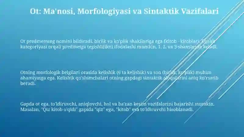 Ot, Sifat va Son: Mustaqil So'z Turkumlari 3
