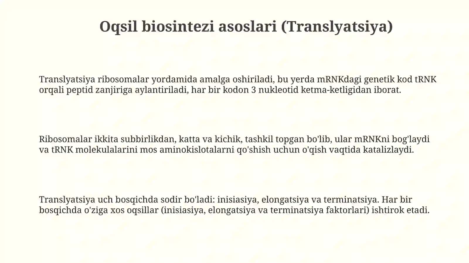 Oqsillar biosintezi parchalanishi 3