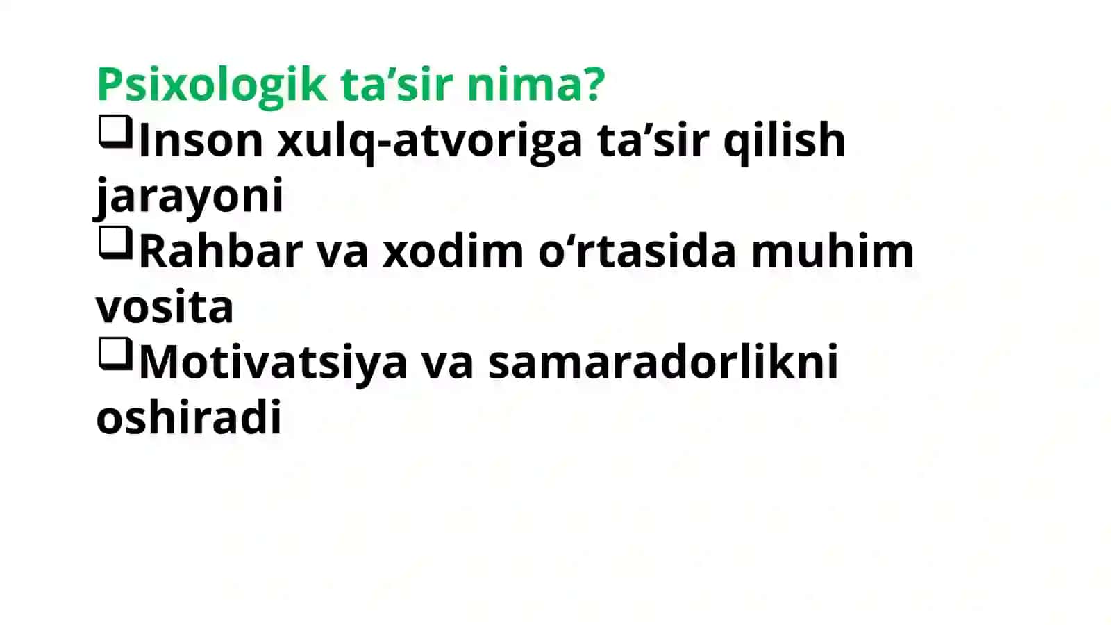 Boshqaruv amaliyotida psixologik ta’sir 3