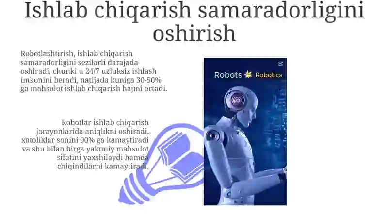 Robotlashtirishning afzalliklari 3