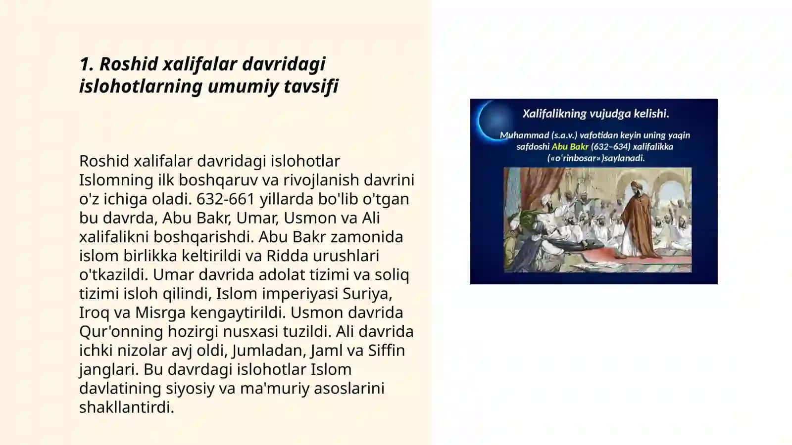 Roshid xalifalar davridagi islohotlarning umumiy tavsifi 3