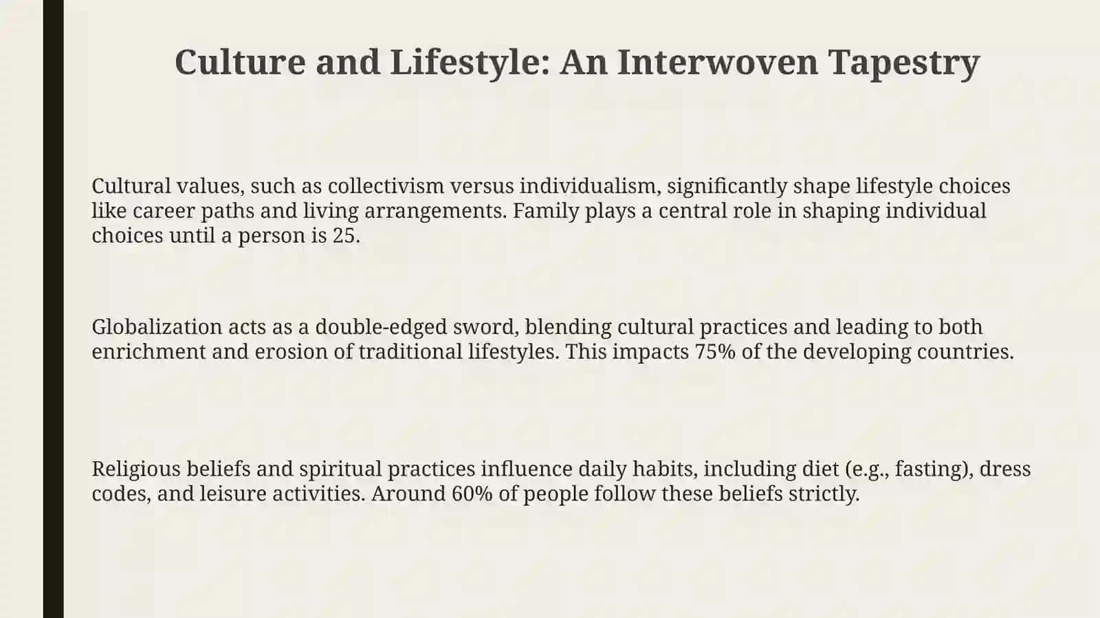 Cultural influences onlifestyle 3