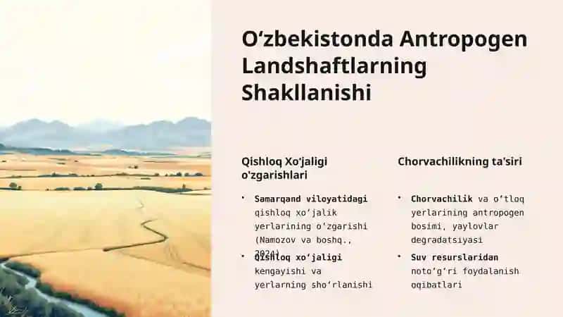 Antropogen Landshaftlar: Inson va Tabiat Oʻrtasidagi Transformatsiya 3
