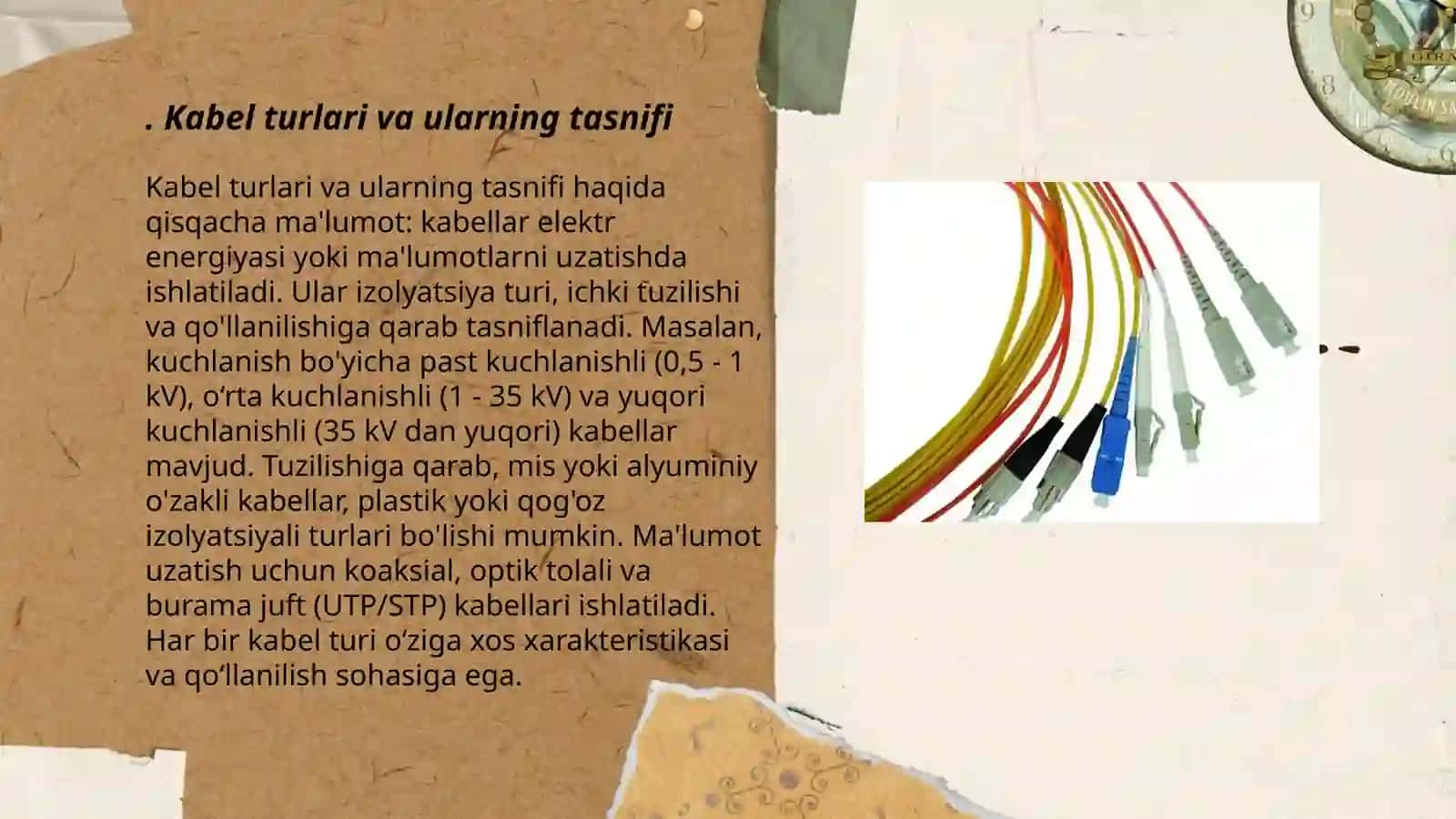 Kabellarning turlari. xususiyatlari. Kabel standarlaridan foydalanish 3