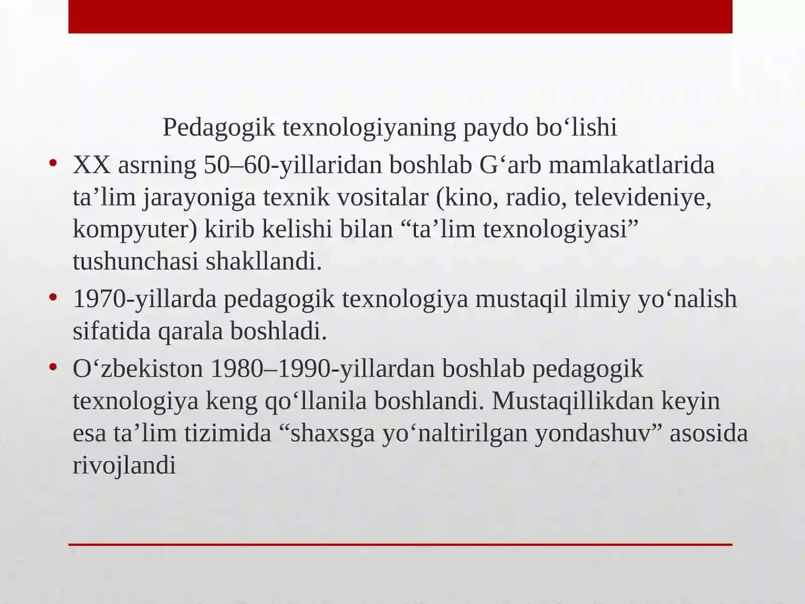 Pedagogik texnologiyalar tarixi 3