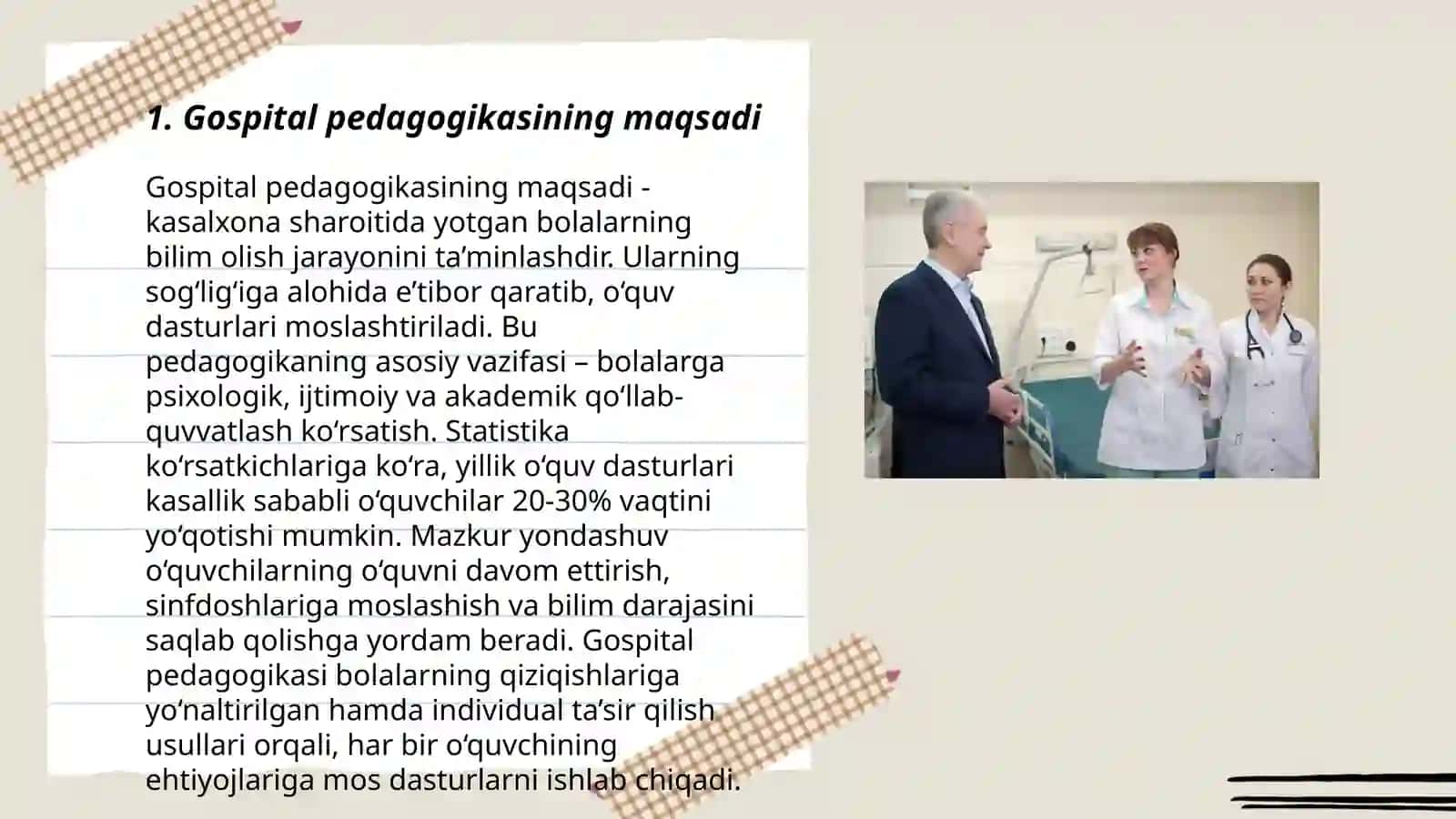 Gospital pedagogikasining mohiyati 3