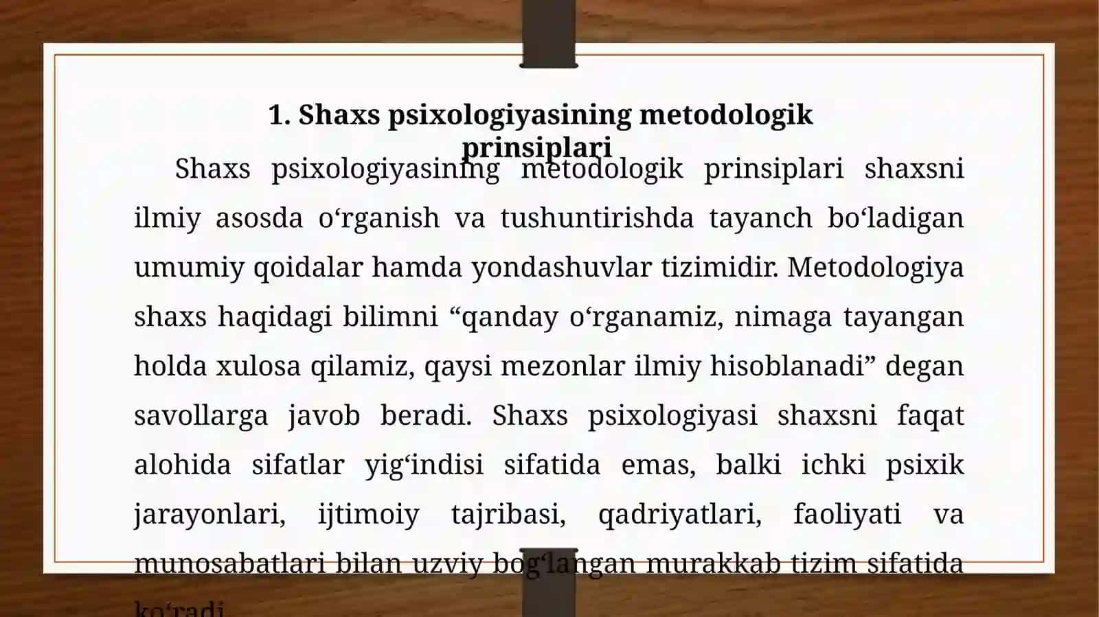 Shaxs psixologiyasining metodologik prinsiplari 3