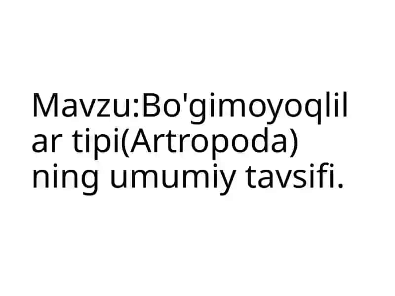 Bog'imoyoqli lar tipi (Artropoda) 3