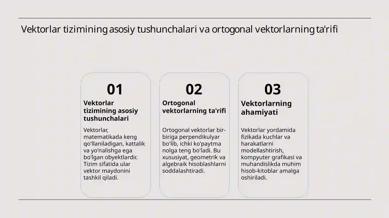 Ortogonal va ortonormal vektorlar sistemasi 3