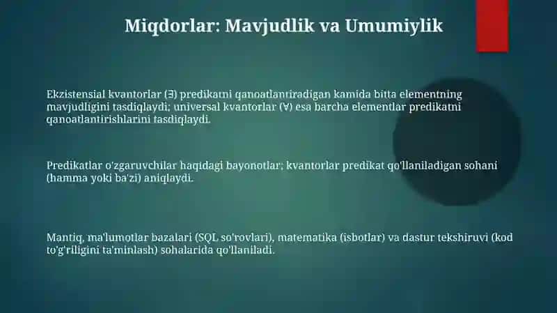 Predikatlar va kvantorlar va ularning amaliy tadbiqlari 3
