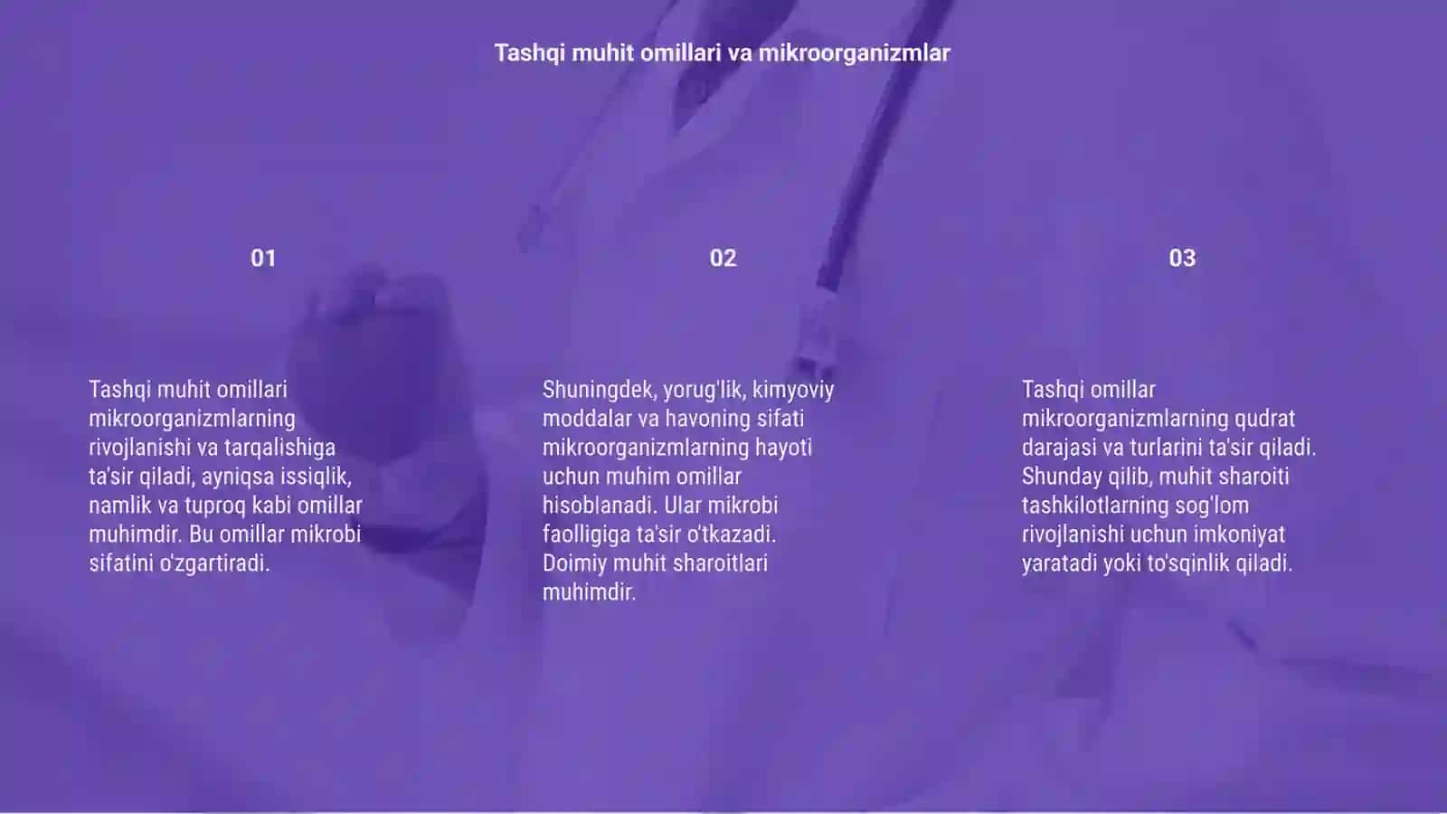 Tashqi muhit omillarining mikroorganizmlarga taʼsiri 3