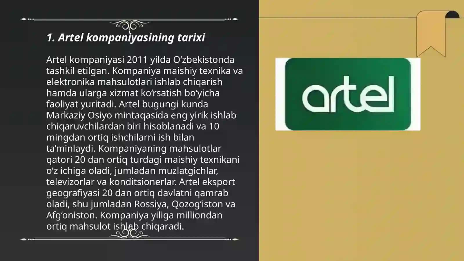Artel kompaniyasining tarixi 3