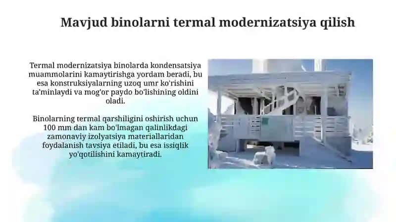 Mavjud binolarni termal modernizatsiya qilish 3