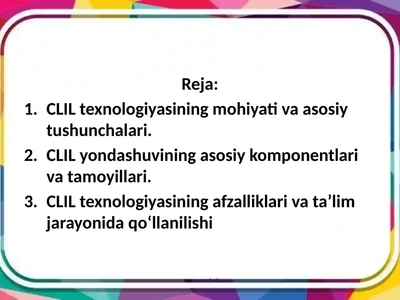 CLIL texnalogiyasining mazmun mohiyati 3