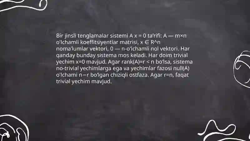 Bir jinsli tenglamalar sistemasi.Kroneker-Kapelli teoremasi. 3