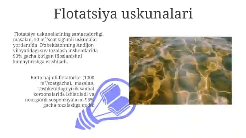 Flotatsiya.Aylanma suvlarning tozaligi 3