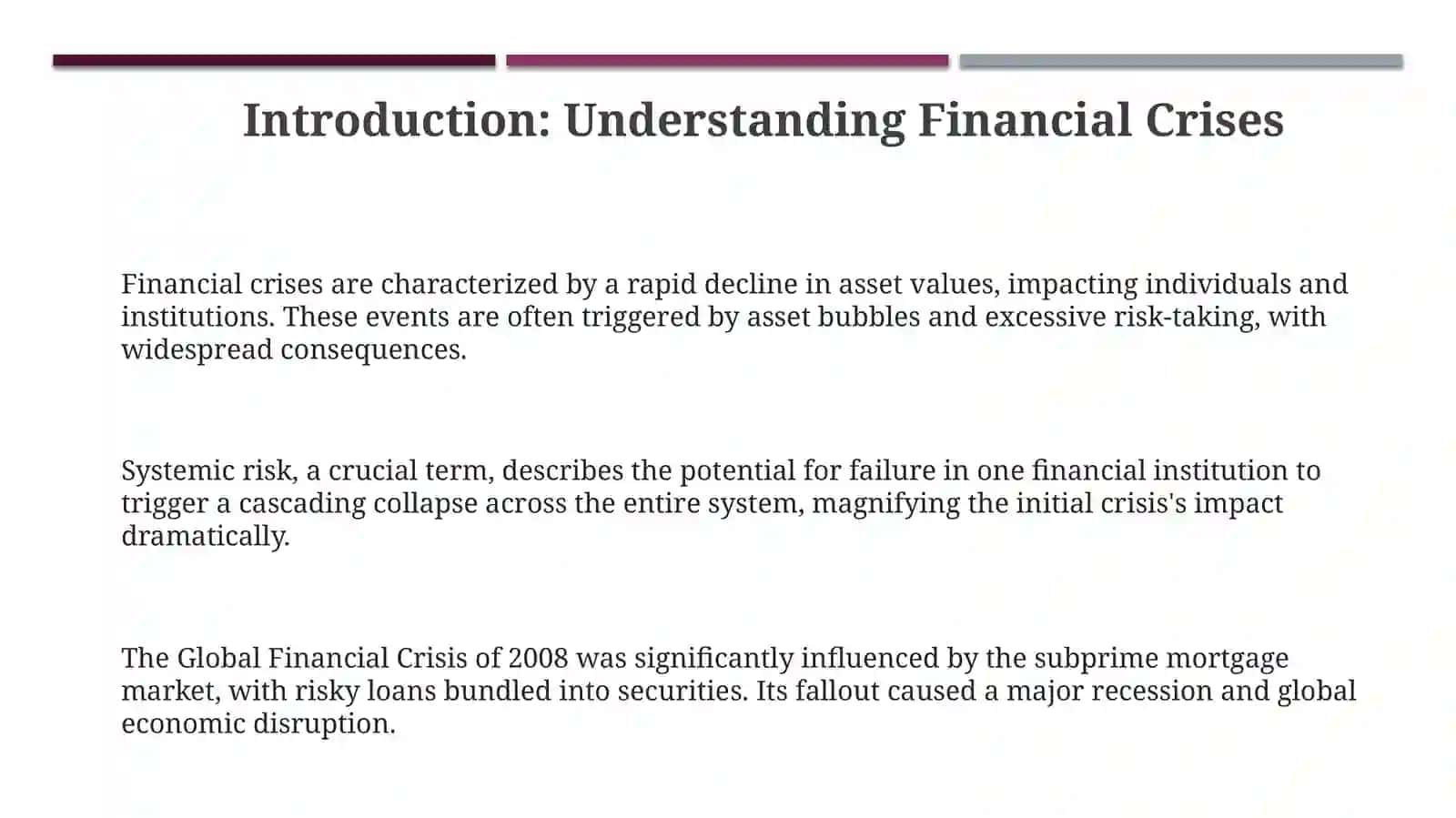 Financial crises and the role of banks 3