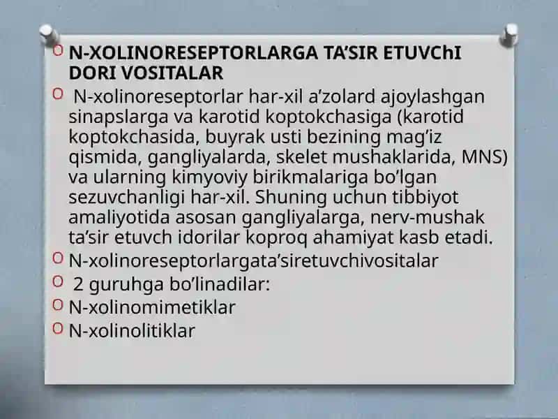 N-xolinoreseptorlargata`sirqiluvchivositalar 3