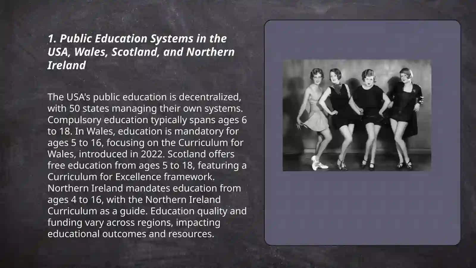 Education in the USA, Wales, Scotland and Nothern Ireland 3