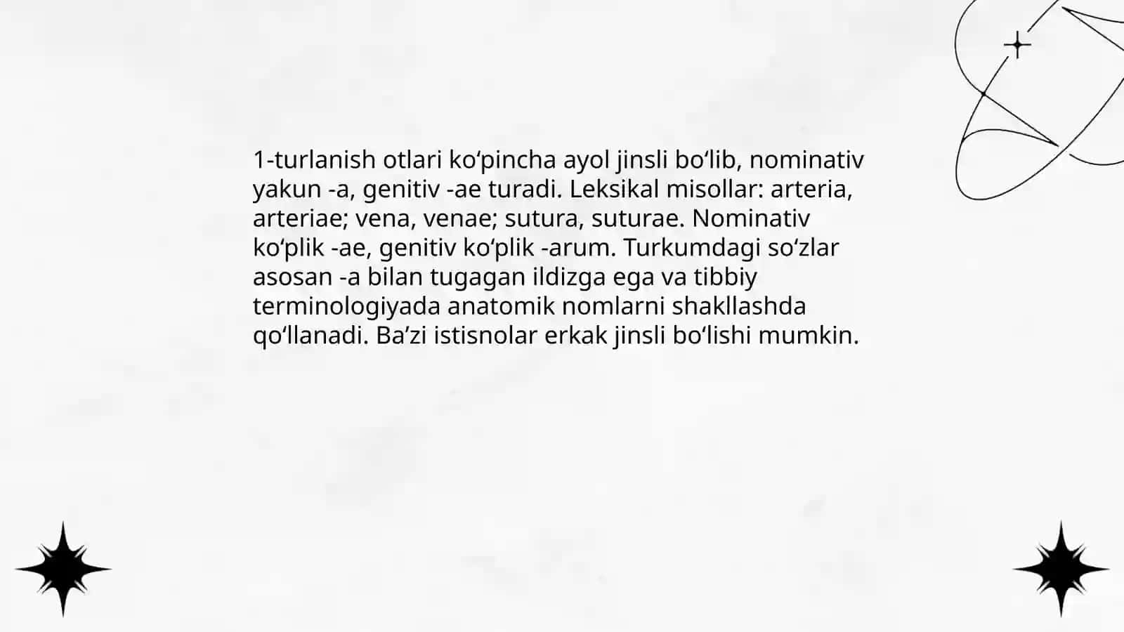 Lotin tilida 1 va 2 turlanishdagi otlar ( tibbiy terminlar misolida) 3