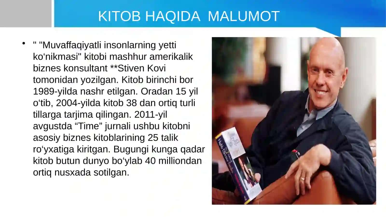 Muvaffaqiyatli insonlarning yetti ko‘nikmasi 3