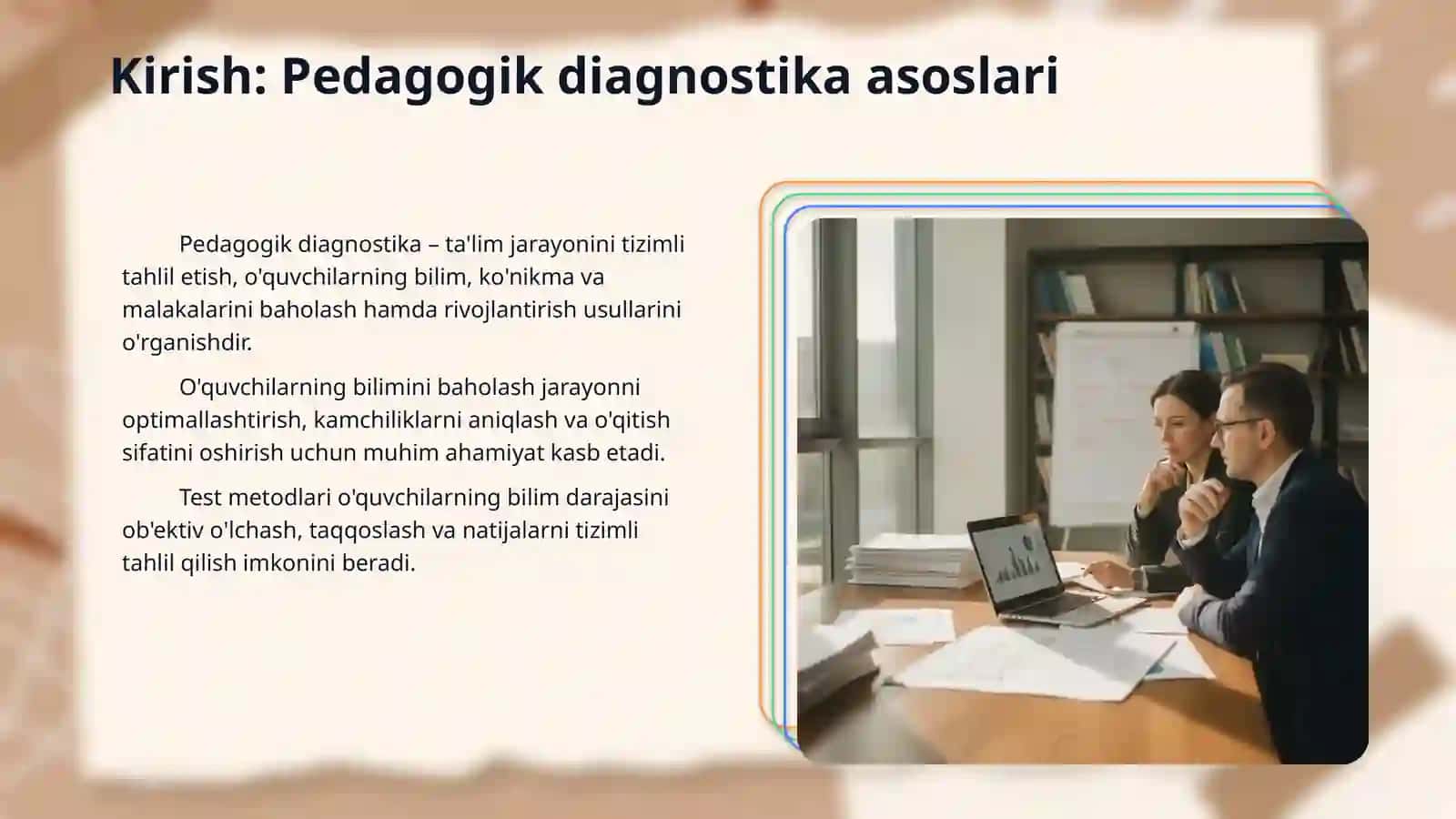 Pedagogik diagnostikada test metodlaridan foydalanish imkoniyatlari 3