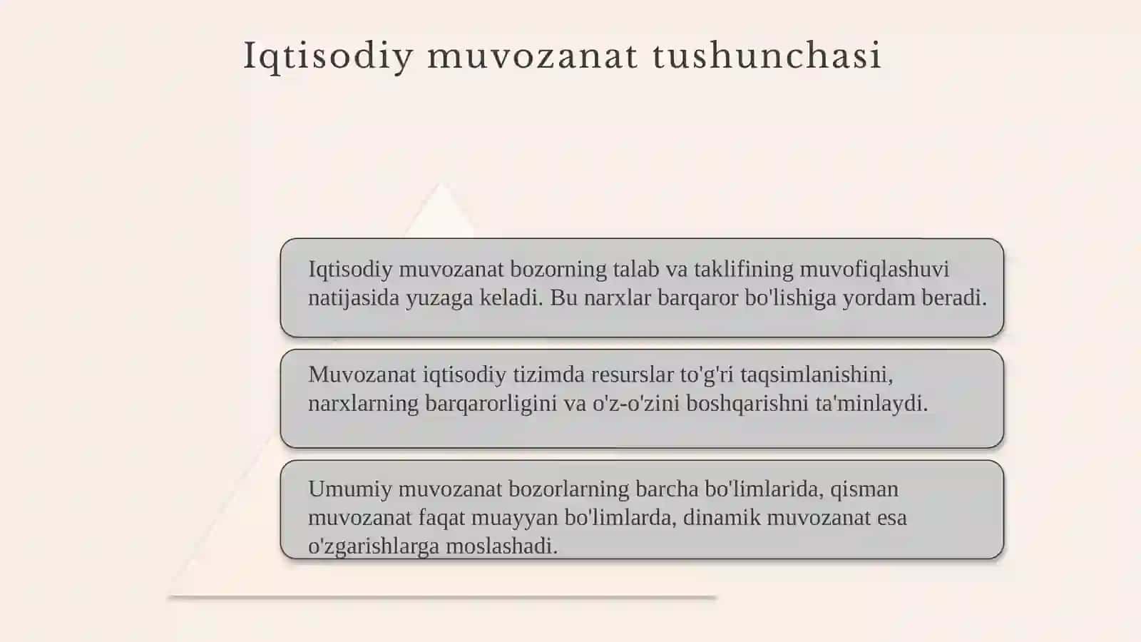 Iqtisodiy muvozanatningmazmuni va tarkibiy tuzulishi 3