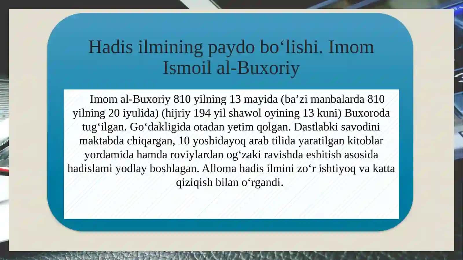 Imomal-Buxoriyning pedagogik g’oyalari 3