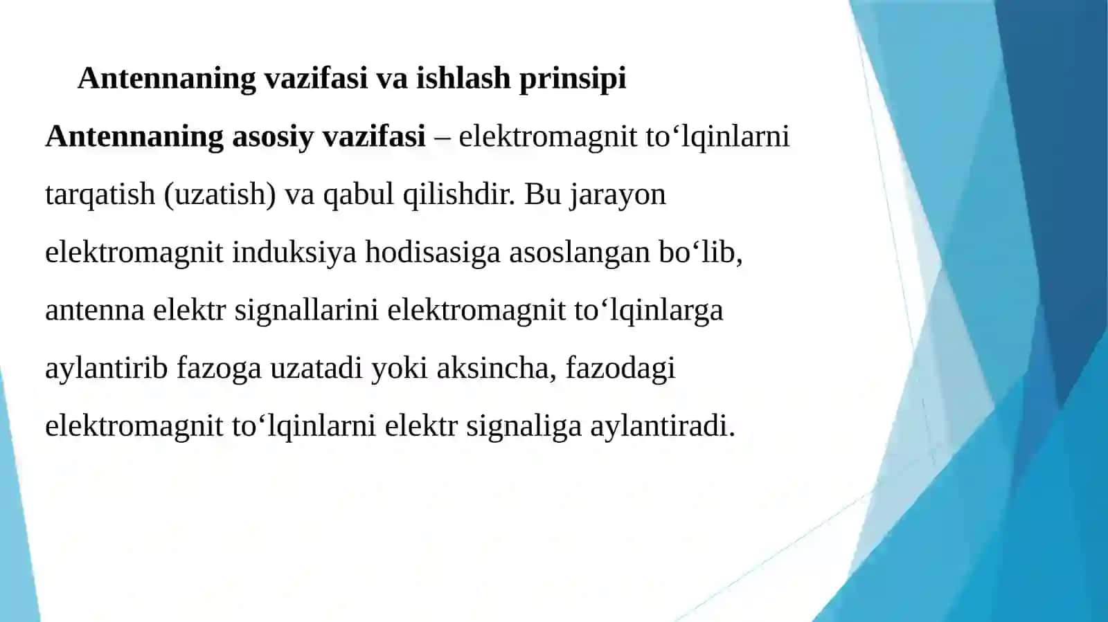 Elektromagnittoʻlqinlarning tarqatish va qabul qilish antennalari 3