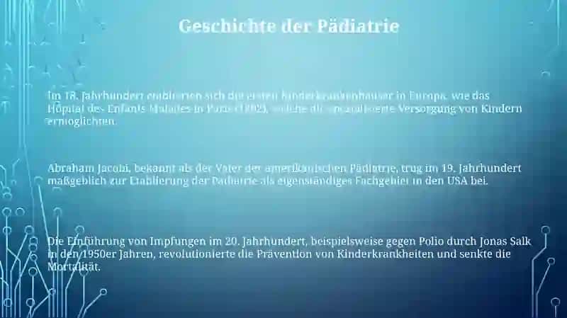 Pädiatrie: Entwicklung und Herausforderungen 3