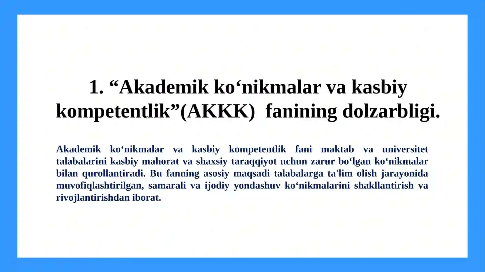 Akademik ko‘nikmalar va kasbiy kompetentlik 3