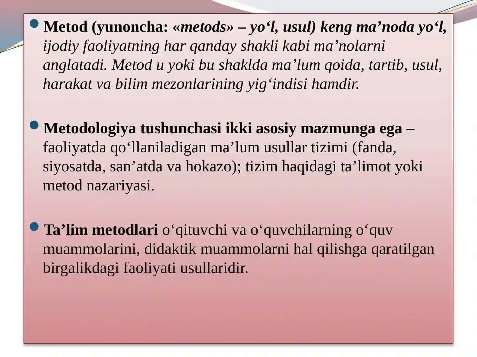 Ta’lim metodlari va usullari tushunchalari 3