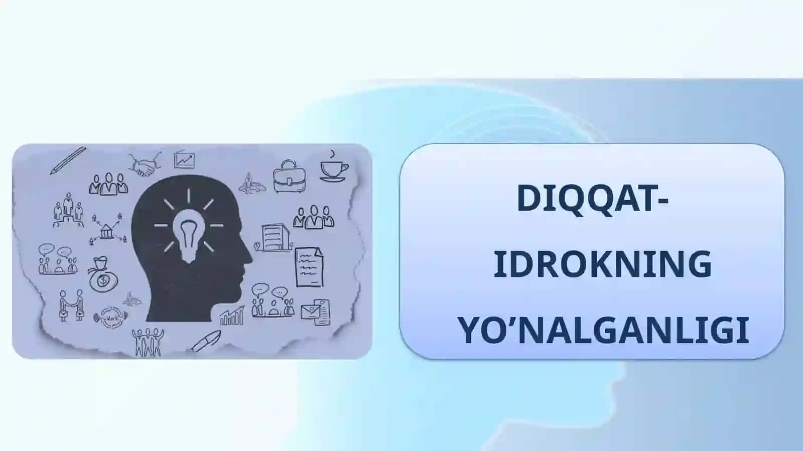 BILISH JARAYONLARI PSIXOLOGIYASI 3