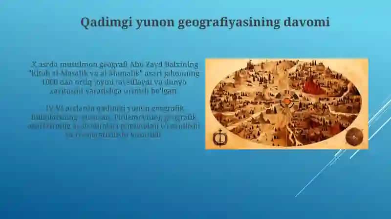 IV_XI asrlarda geografiyaning rivojlanishi 3
