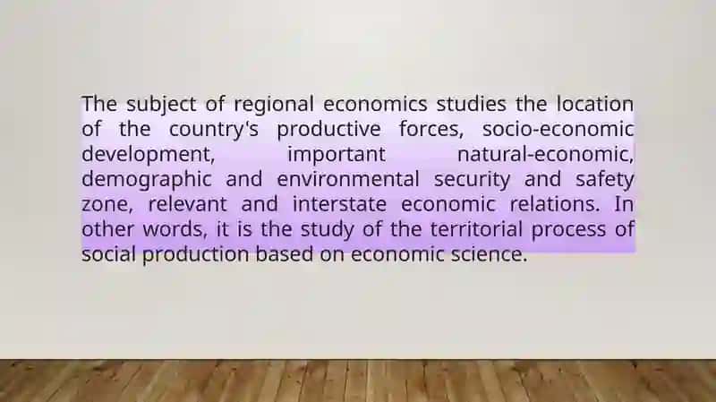 Regional Economics: Subject, Goals, and Objectives 3