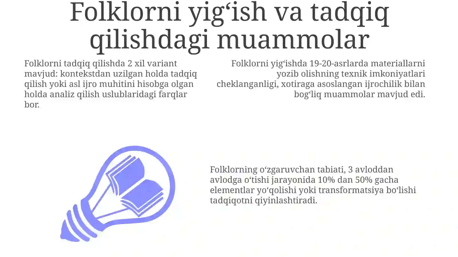 Folklorni yig‘ish va tadqiq qilishdagi muammolar 3