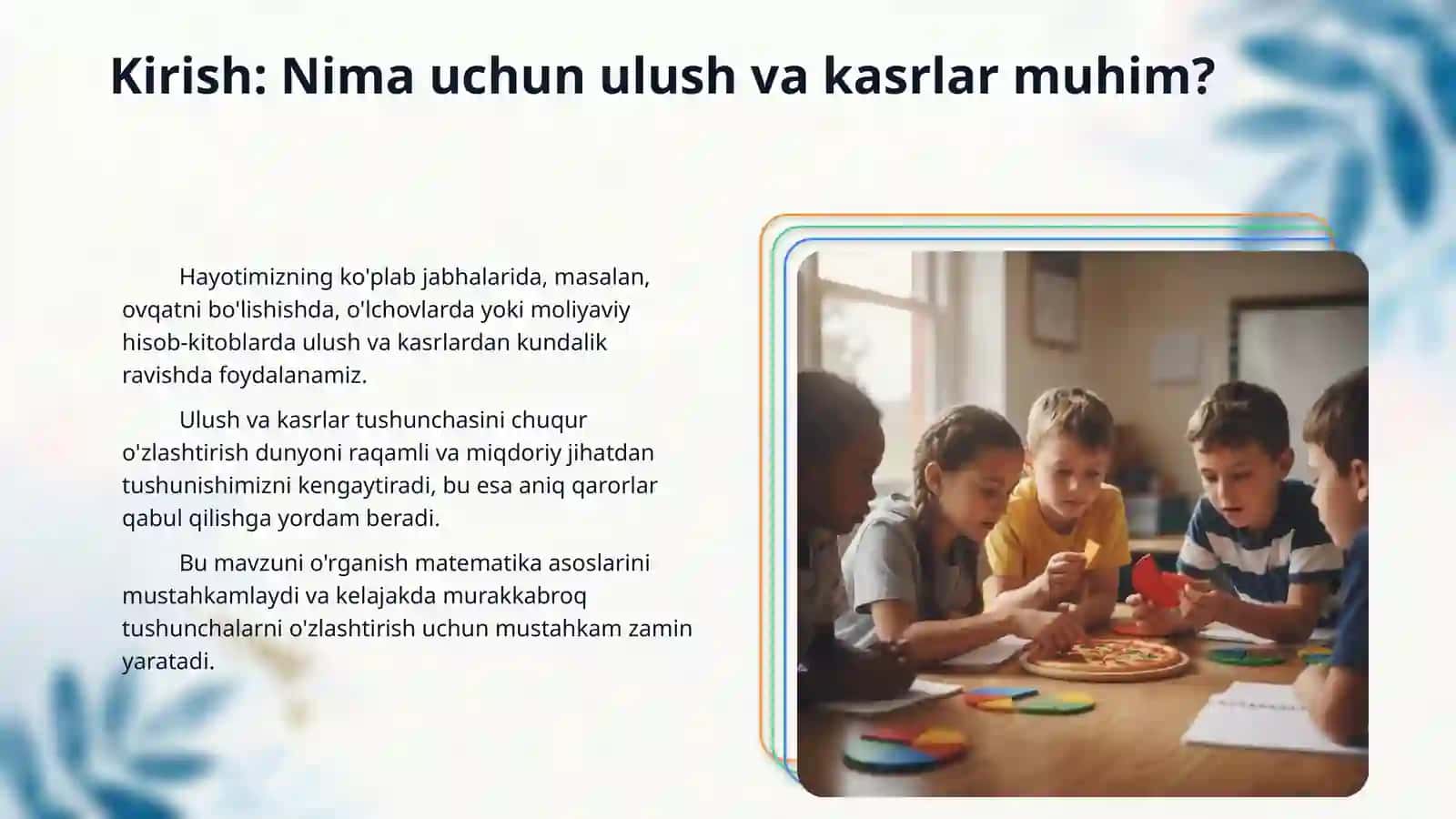 Ulush va kasrlar. 4 sinf uchun 3