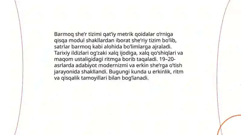 Barmoq she'r tizimi. Erkin she'r tushunchasi 3