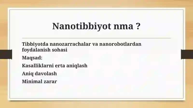 Nanotibbiyot va Nanoetika 3