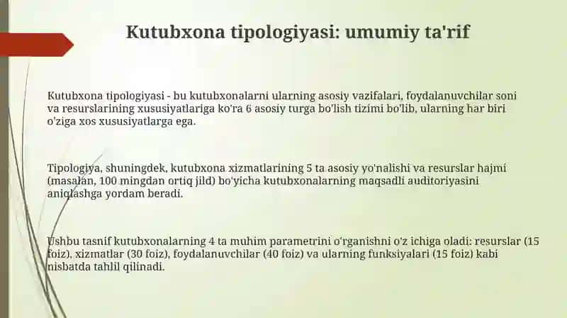 Kutubxonalar tipologiyasi. Umumiy tavsifi 3