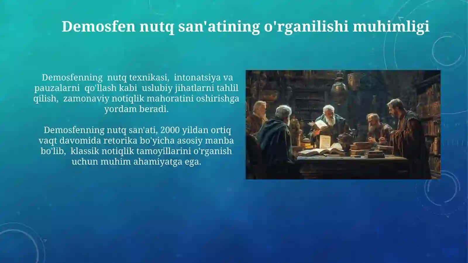 Demosfen notiqlik sanatini o‘rganishning ahamiyati 3