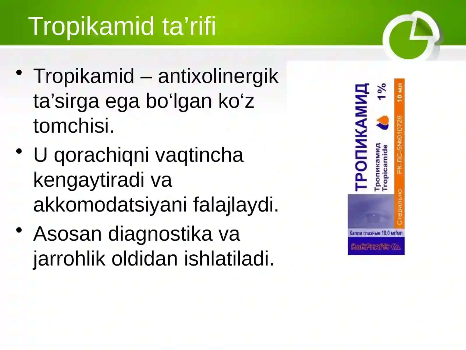 Tropikamid haqida umumiy tushuncha 3