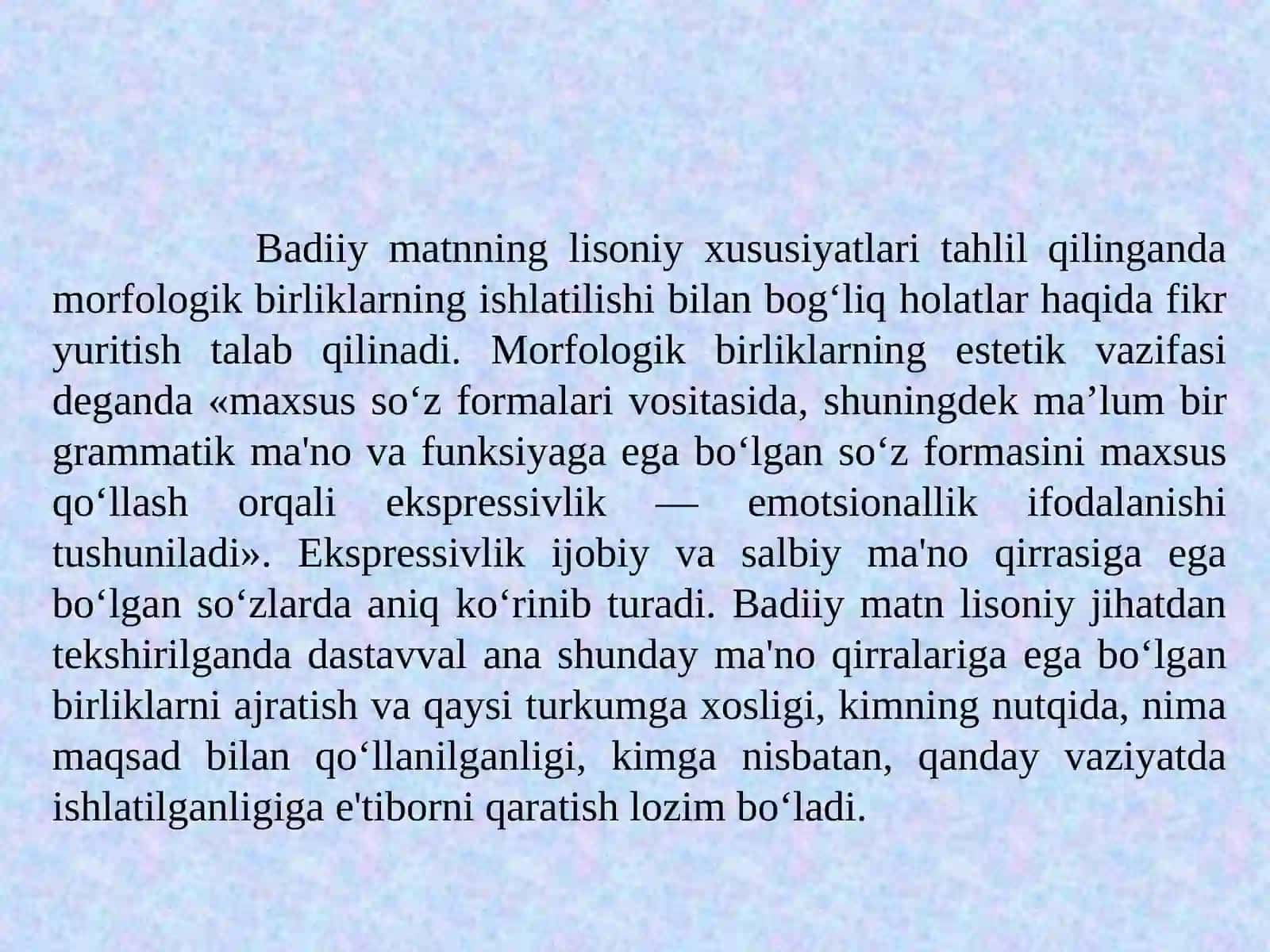 Badiiy matnning morfologik xususiyatlari 3