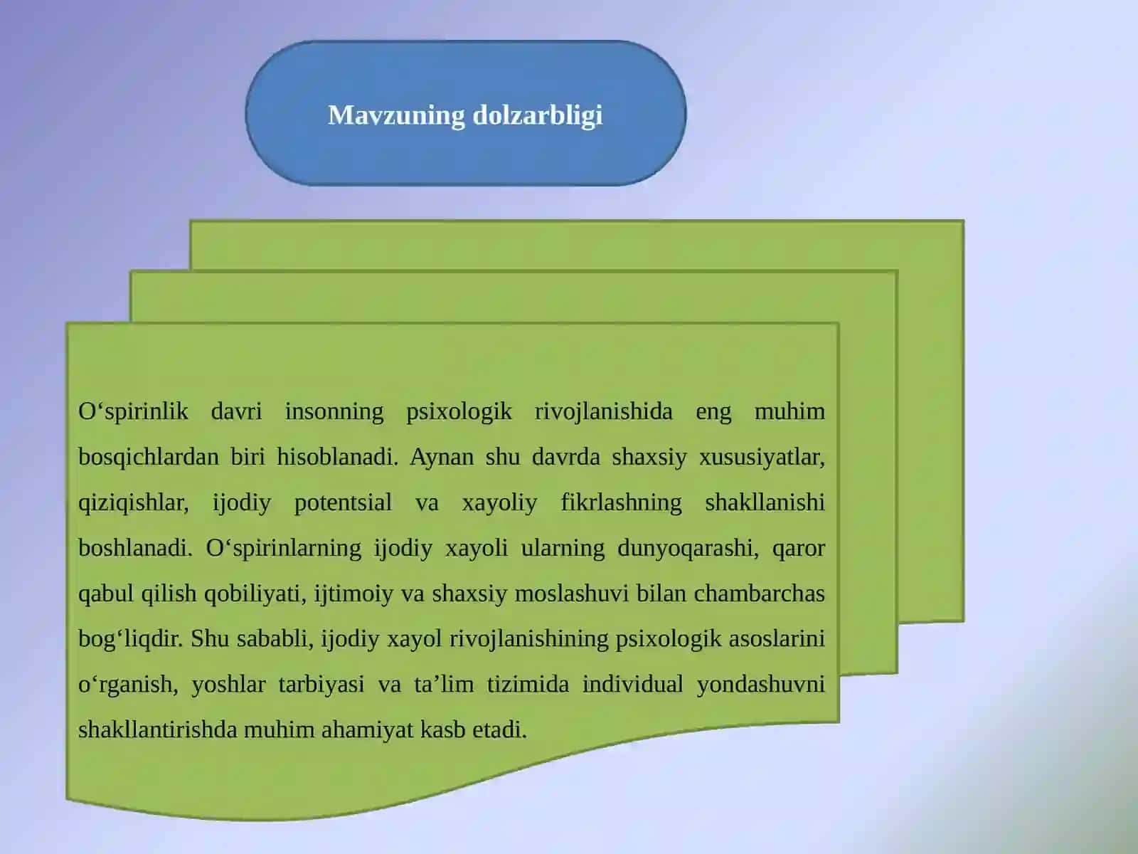O‘spirinlik davri insonning psixologik rivojlanishi 3