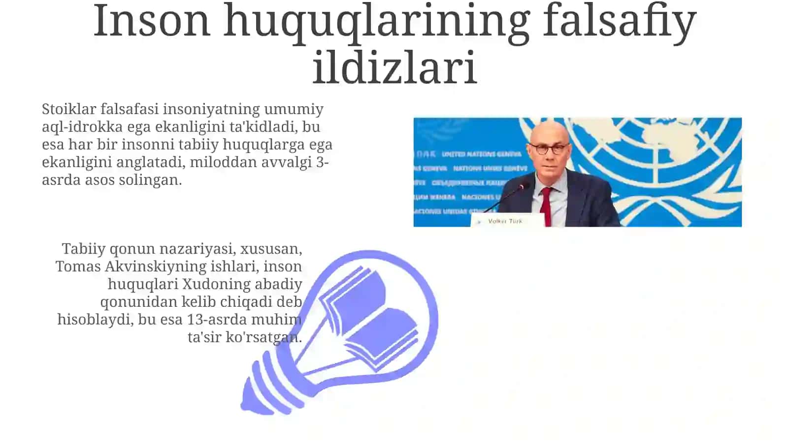 Inson huquqlari qadriyatining tarixi yurishdar 3