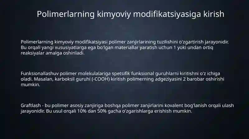Polimerlarni kimyoviy modifikatsiyasi 3