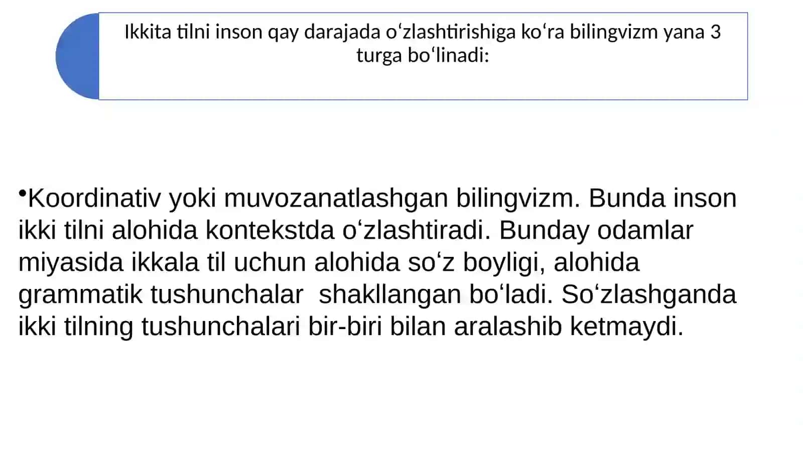 Bilingvizm va uning turlari 3
