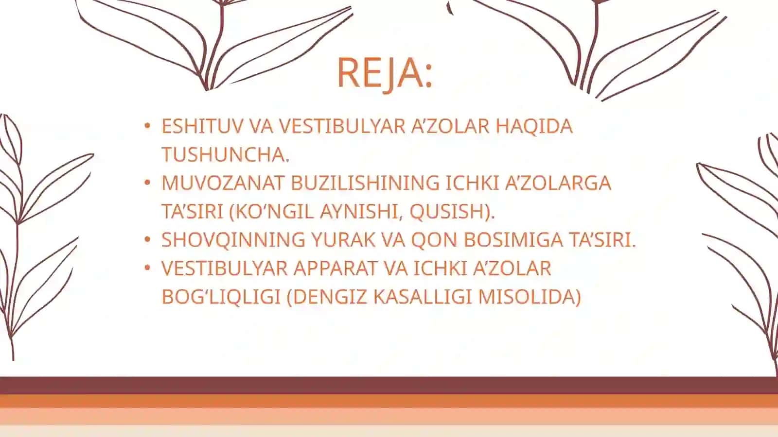 ESHITUV VA VESTIBULYAR ANALIZATORLAR VA ICHKI A'ZOLARNI O'ZARO BOG’LIQLIGI 3