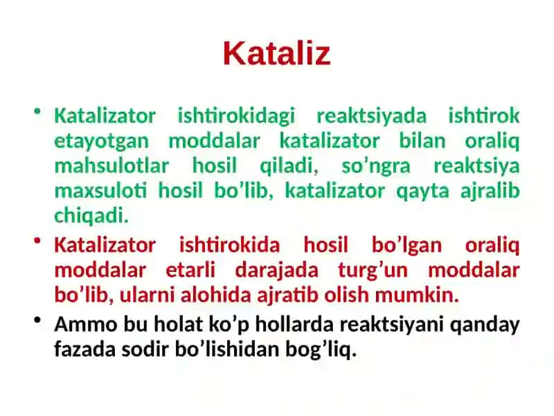 Katalizning umumiy tushunchalari 3