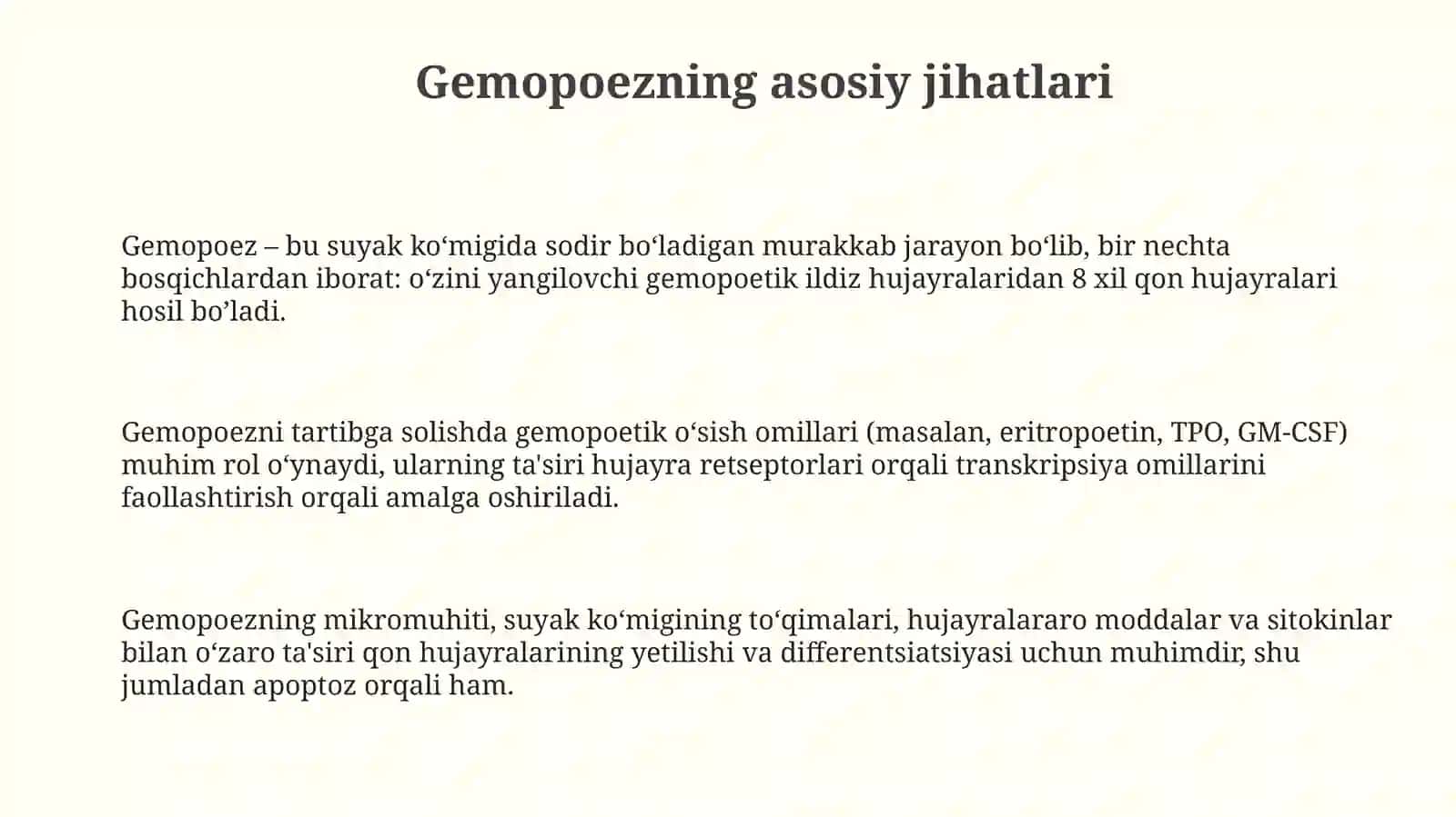 Gemopoezning asosiy jihatlari 3